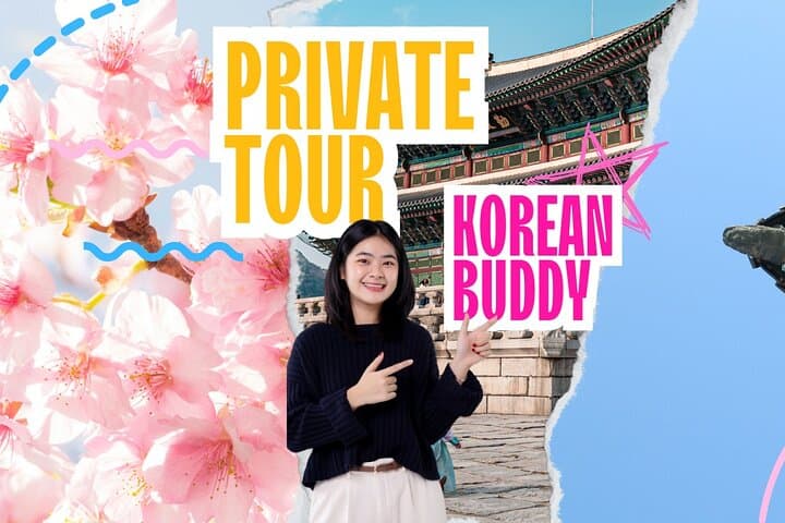 Seoul Private 4 Hour Tour with A Korean Buddy