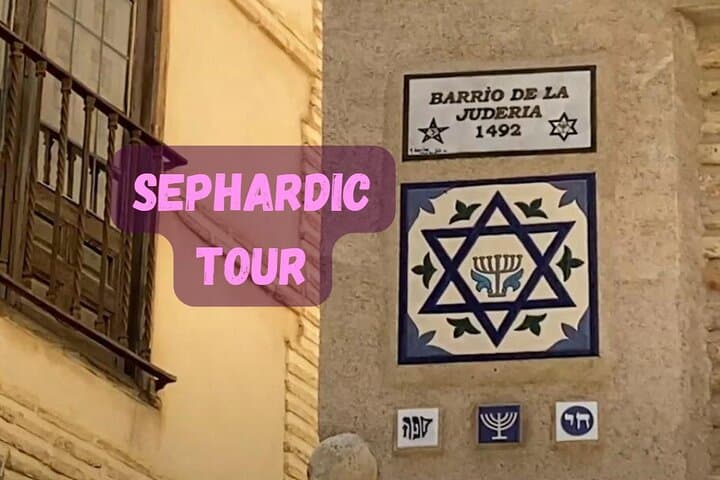 Discover Sephardic Toledo