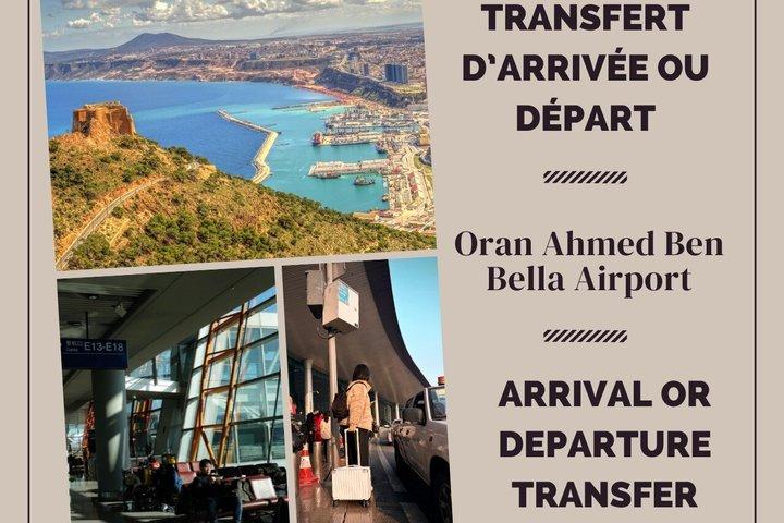 Arrival or departure transfer: Oran Ahmed Ben Bella Airport