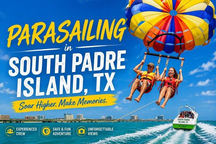 Parasailing Adventure in South Padre Island
