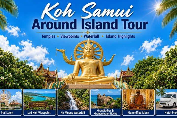 Koh Samui Sightseeing Tour Around The Island